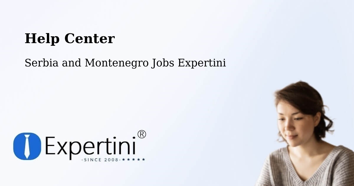 Help Center – Guelph - Serbia and Montenegro Jobs Expertini