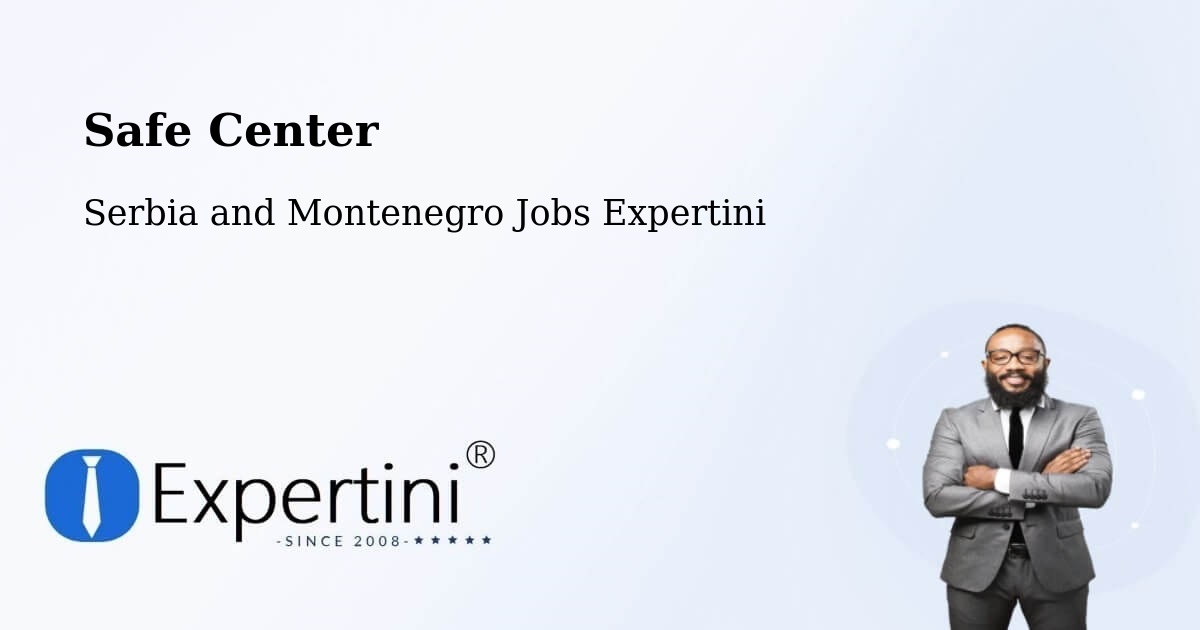 Safety Center – Guelph - Serbia and Montenegro Jobs Expertini